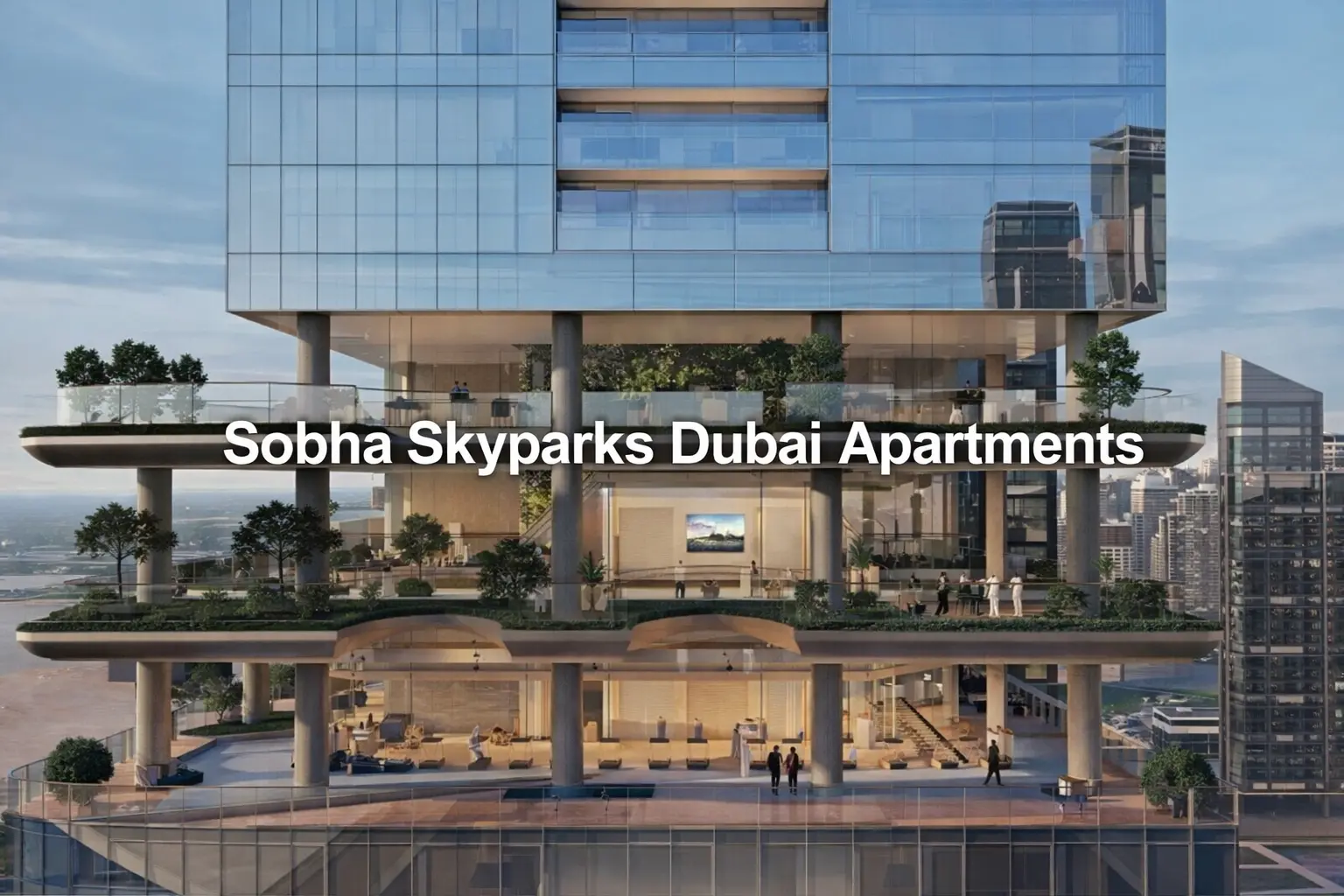 Sobha Skyparks Dubai Apartments